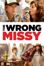 The Wrong Missy (2020) มิสซี่ สาวในฝัน