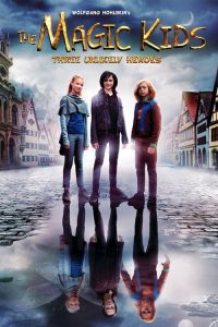 The Magic Kids – Three Unlikely Heroes (2020)