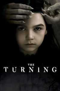 The Turning (2020) ปีศาจเลี้ยงลูกคน