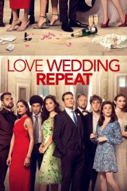 Love Wedding Repeat (2020) รัก แต่ง ซ้ำ