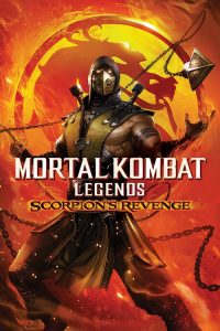 Mortal Kombat Legends: Scorpion’s Revenge (2020) ตำนาน มอร์ทัล คอมแบท: การแก้แค้นของแมงป่อง